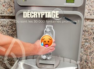 Lire la suite à propos de l’article Où sont les fontaines à eau obligatoires par la loi AGEC ?